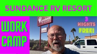 REVIEW SUNDANCE RV RESORT - RV LIFE What a great place to Work Camp