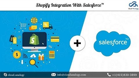 Salesforce Shopify Integration | Connect Salesforce to Shopify in Minutes ! (2020)