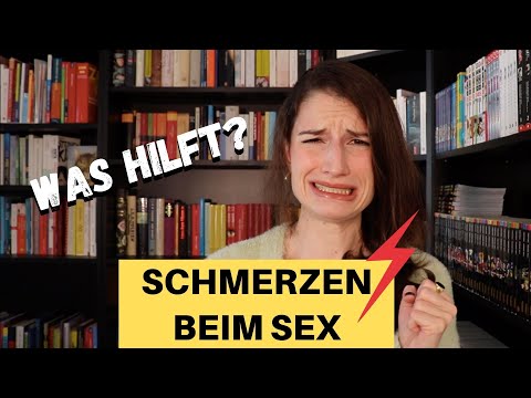 SCHMERZEN beim SEX | Ursachen und Abhilfe