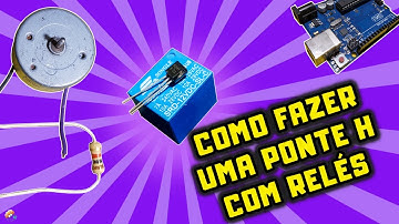COMO FAZER uma PONTE H com RELÉS