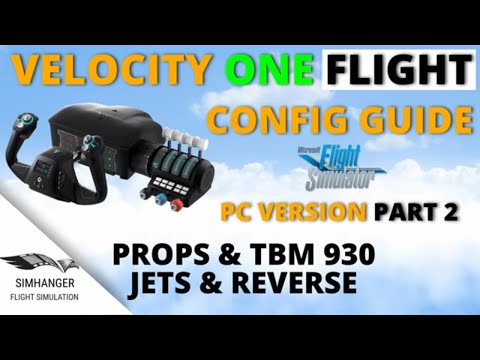 VELOCITYONE FLIGHT AIRCRAFT CONFIGURATION | PART 2 for PC | Including setting Reverse Thrust | MSFS