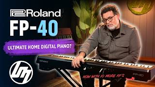 Roland FP-40 Digital Piano Review | Better Music