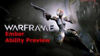 WarFrame Ability Preview: Ember