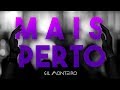 Gil Monteiro - Mais Perto (Lyric Vídeo)