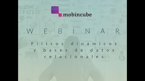 Webinar: Filtros dinámicos y bases de datos relacionales