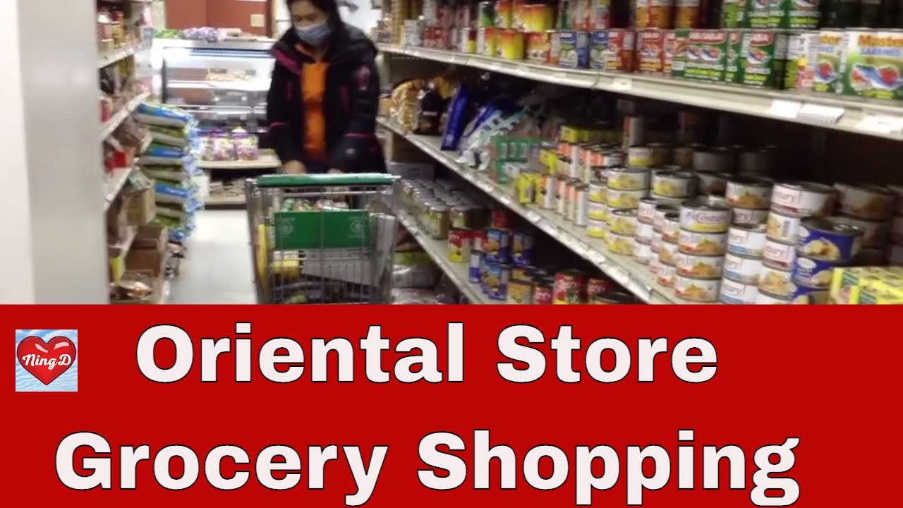 Oriental Store Grocery Shopping NingD YouTube