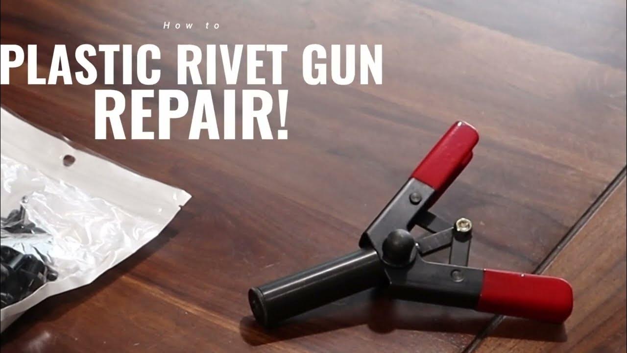Plastic Rivet Gun Repair YouTube