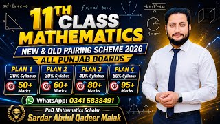 11th Class Maths New and Old Pairing Scheme 2026 | 4 Smart Study Plans | All Punjab Boards