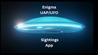 Enigma UAP UFO Sights App screenshot 1