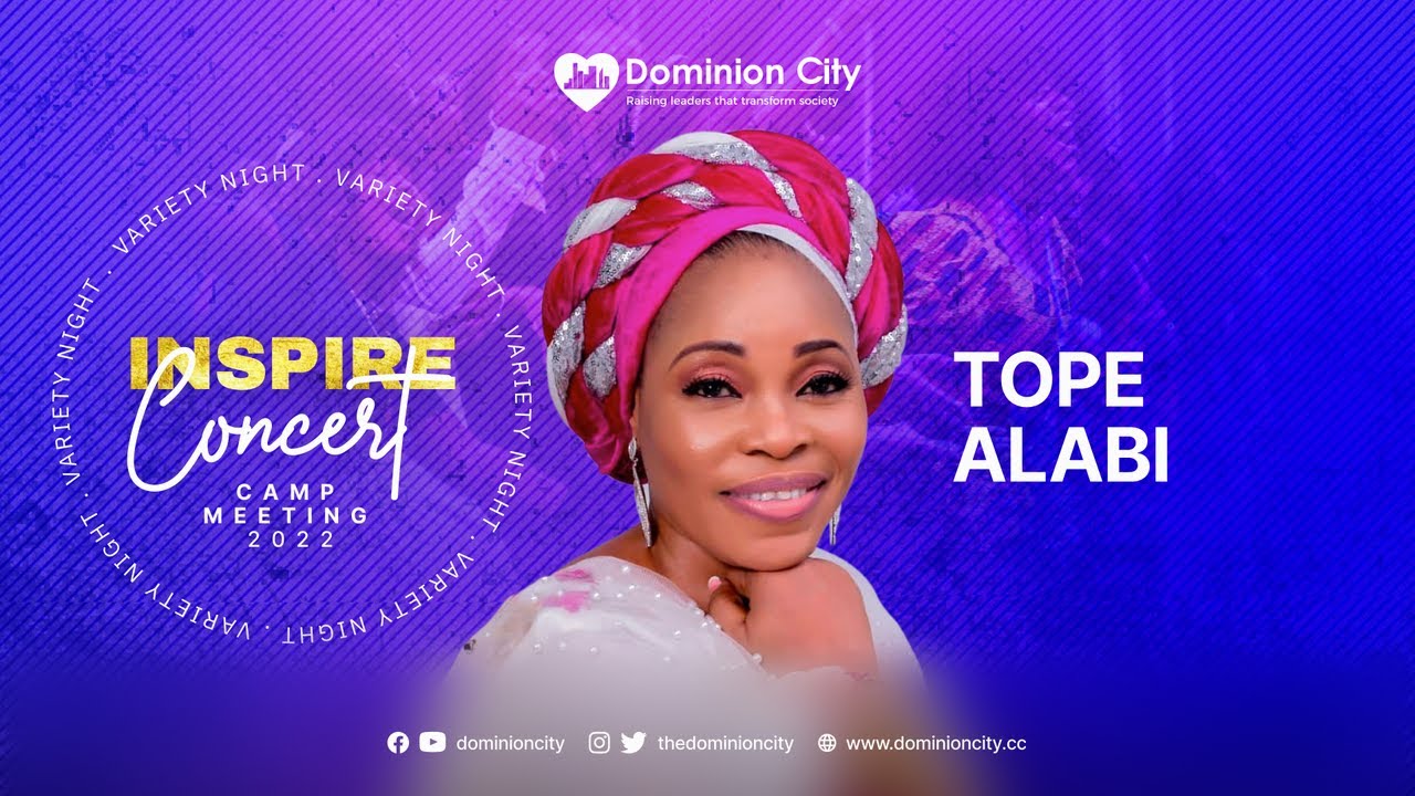 TOPE ALABI LIVE DOMINION CITY CAMPMEETING 2022 YouTube