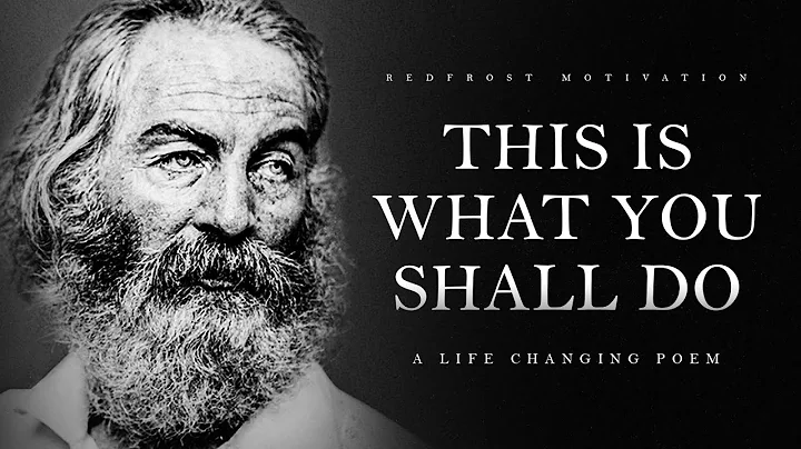 This Is What You Shall Do  Walt Whitman (Powerful ...