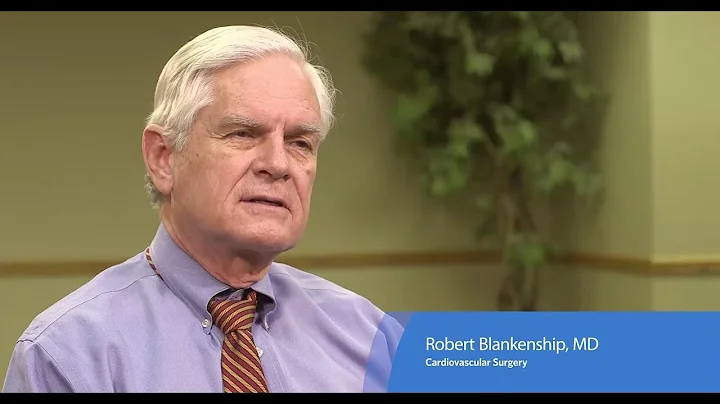 Meet Robert Blankenship, MD, Cardiovascular Surger...