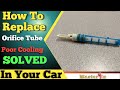 how to replace Orifice tube on Audi A4