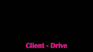Client - Drive