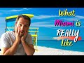 THINGS I Wish I Knew BEFORE I Moved to Miami Beach Florida