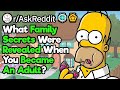 What Family Secrets Were Revealed When You Became An Adult?