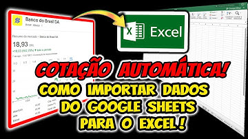 Como Importar Dados do Google Sheets para Excel | Planilha Cotação Automática da bolsa de Valores!