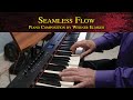 Seamless flow  piano composition by werner elmker