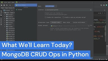 Learning Python Tutorial - MongoDB CRUD operations using PyMongo