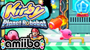 Kirby Planet Robobot PART 2 - 3DS Gameplay Walkthrough - Smash Bros amiibo Secret Rooms Nintendo
