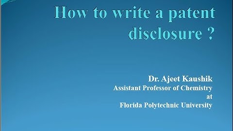 How to write a patent disclosure ?
