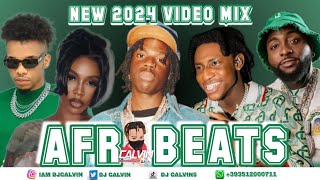 AFROBEATS VIDEO MIX 2024 l AMAPIANO VIDEO MIX 2024 l DJ CALVIN,KIZZ DANIELl SHALLIPOPI JOEBOYl PHYNO