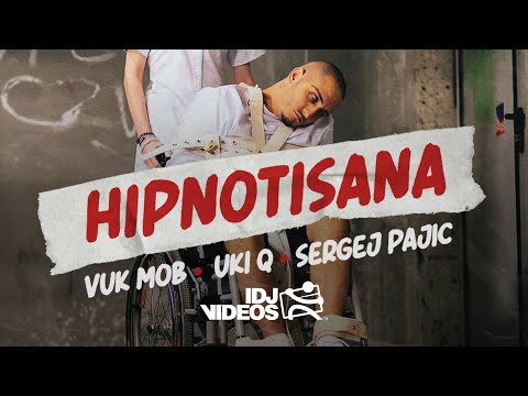 Vuk Mob Ft. Uki Q X Sergej Pajic - Hipnotisana