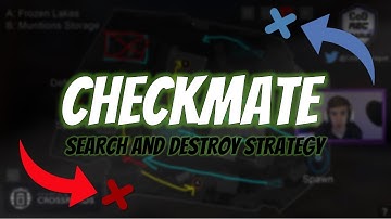 Checkmate CDL Search and Destroy Team Strategies! (TacMaps!)