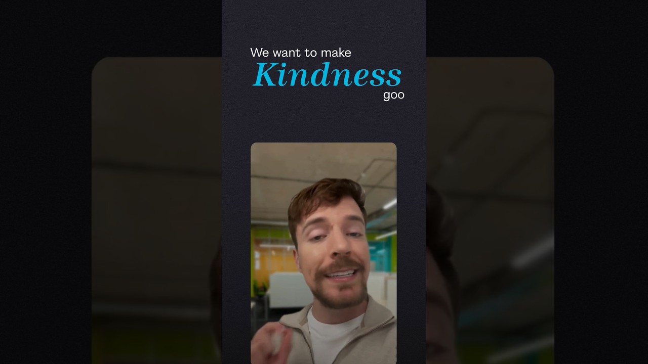 Mr. Beast 1 Billion Acts of Kindness Challenge