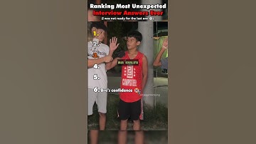 Ranking Most Unexpected Interview Answers Ever