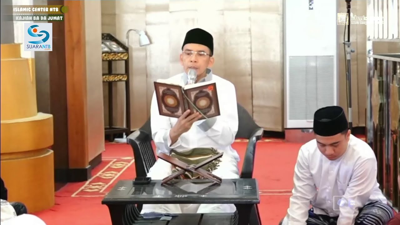 Dr. TGB. Muhammad Zainul Majdi - Kajian Ba'da Jumat 6 Juni 2025 di Islamic Center NTB