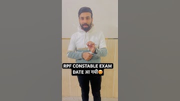 RPF CONSTABLE EXAM DATE #rpf #rpfconstable2024 #railwaybharti2024 #rpfexamdate #shorts #railwayexam