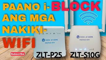 Paano Tangalin Ang Mga Naka-Connect Sa Inyong Wifi | Globe At Home | ZLT-S10G/P25 #55 | rmj pisonet