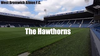 West Bromwich Albion Stadium || The Hawthorns 2018