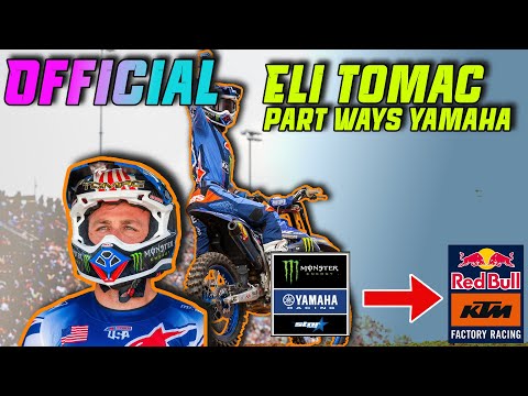 OFFICIAL : Eli Tomac PART WAYS STAR RACING YAMAHA, He is heading to KTM ???