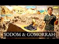 SODOM & GOMORRAH « As it was so shall it be » 2021 (4K Ultra HD) Documentary [SHARE]