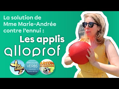 La solution de Mme Marie-Andrée contre l’ennui : les applis Alloprof