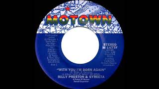 1980 HITS ARCHIVE: With You I’m Born Again - Billy Preston & Syreeta (stereo 45)