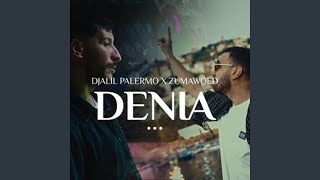 Denia (feat. Zuma Woed)