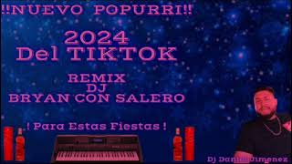 !! NUEVO POPURRI !!  DEL #tiktok 2024 - DJ DANIEL JIMENEZ - REMIX DJ BRYAN CON SALERO Resimi