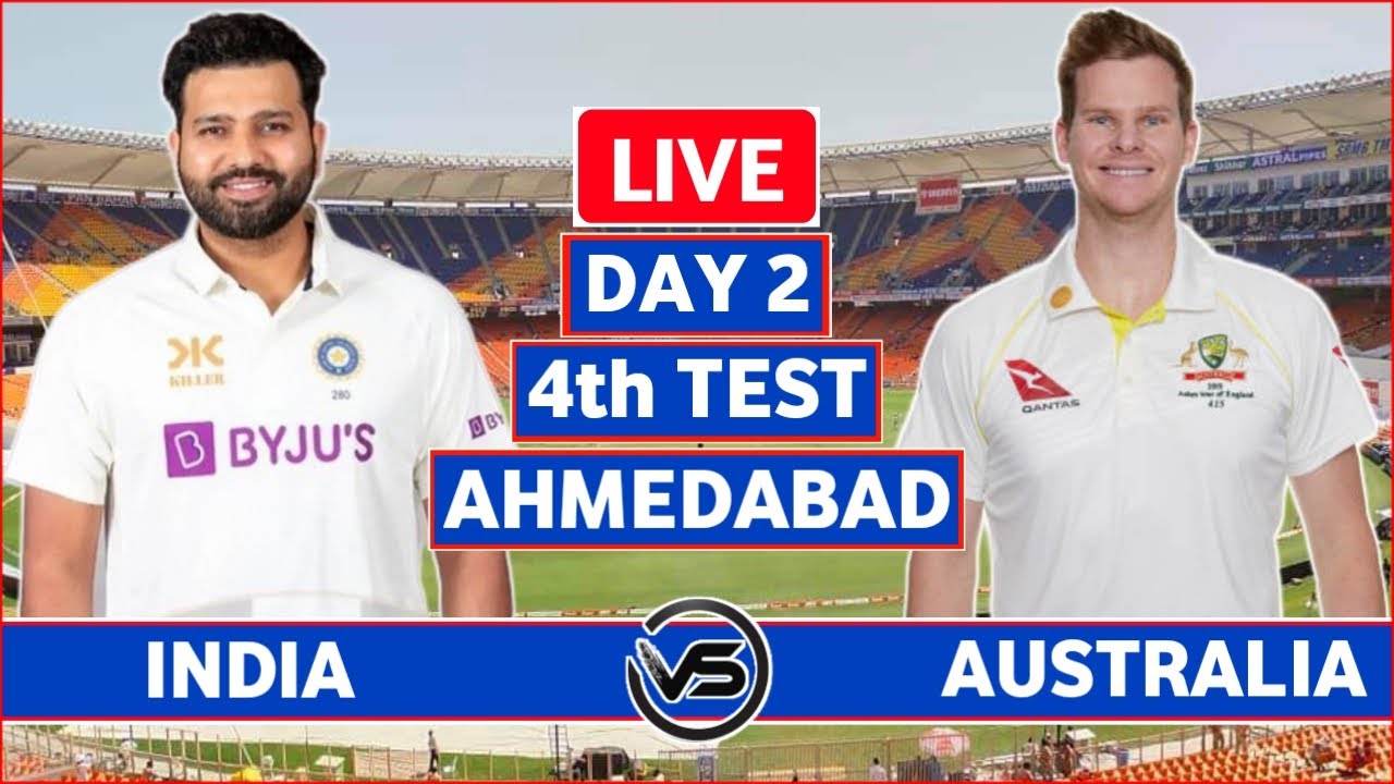 India vs Australia 4th Test Day 2 Live IND vs AUS 4th Test Live Scores and Commentary