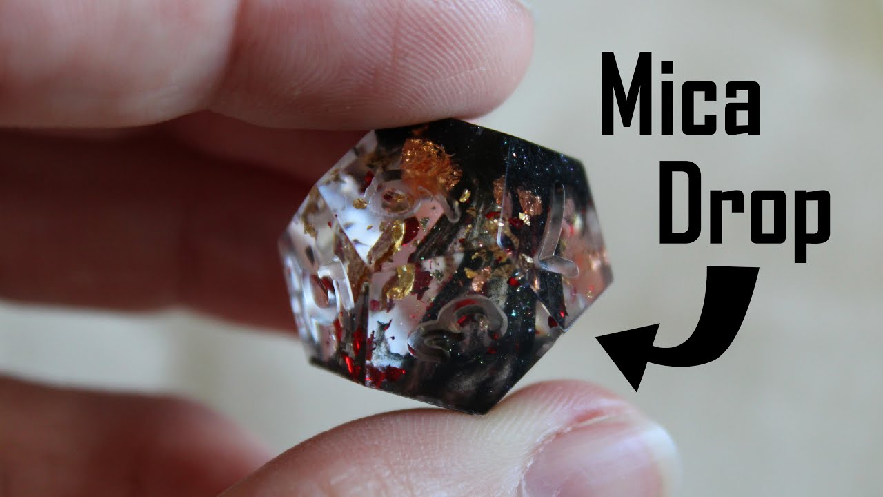 How to Make Mica Drop Dice!