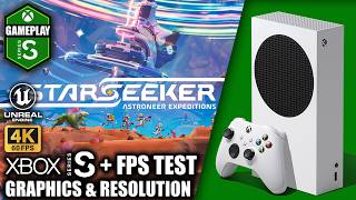 Starseeker Astroneer Expeditions - Xbox Series S Gameplay + FPS Test