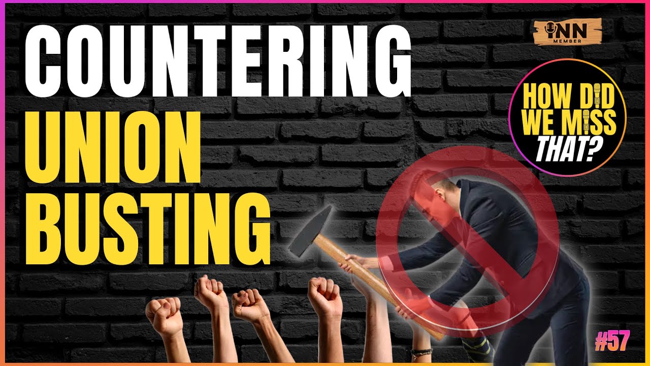 Beating UnionBusters at the NLRB a How Did We Miss That clip YouTube