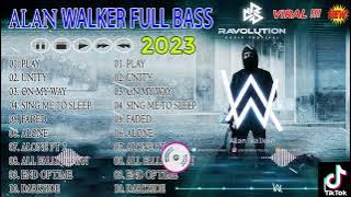 Alan Walker Full Bass 2023 - Alan Walker Greatest Hits Full Album - DJ REMIX TERBARU 2023