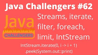 JC #62 - Streams, Intermediate and Terminal Operators, iterate, filter and peek