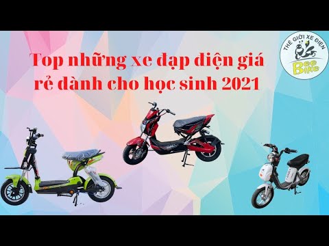 Video Top những xe đạp điện giá rẻ dưới 5 triệu dành cho học... - YouTube