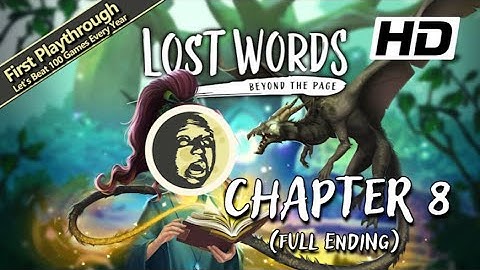 1st Playthrough - Lost Words: Beyond the Page Full Game Walkthrough | Chapter 8 (Full Ending)