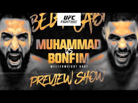 UFC Fight Night Preview Show | Muhammad vs Bonfim