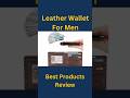Best Leather Wallet For Men #shorts #wallet
